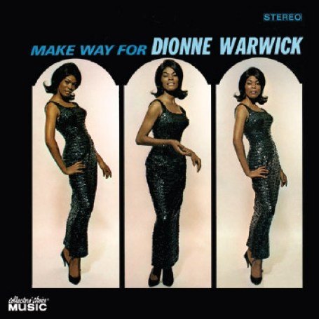 Dionne Warwick - Make Way for Dionne Warwick