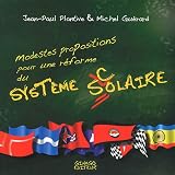 Modestes propositions pour une réforme du système scolaire : Carnet de voyage (1973-1977) par Plantive