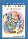 Mr. Putter & Tabby Feed the Fish (Mr. Putter & Tabby)
