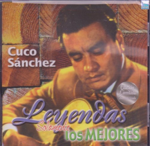 Cuco Sanchez - Cuco Sanchez - Zortam Music