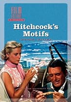 Hitchcock's Motifs (Amsterdam University Press - Film Culture in Transition)