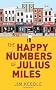 Happy Numbers of Julius Miles, The