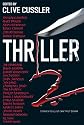 Thriller 2: Stories You Just Can't Put Down: Through a Veil Darkly\Ghost Writer\A Calculated Risk\Remaking\The Weapon