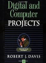 Digital and Computer Projects (Electronic Circuit Investigator Series)