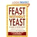 Feast Without Yeast