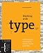 Thinking with Type, 2nd revised and expanded edition: A Critical Guide for Designers, Writers, Editors, & Students