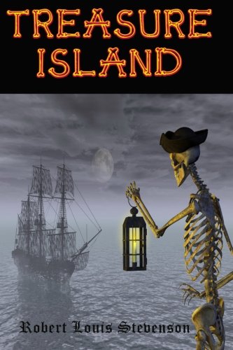 Treasure Island: The Original Illustrated Version (Timeless Classic Books)