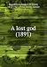 A lost god (1891) at Amazon: 51r3C6nUIUL._SL75_