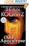 Odd Apocalypse: An Odd Thomas Novel (Random House Large Print)