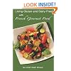 Living Gluten and Dairy-Free with French Gourmet Food: A Practical Guide
