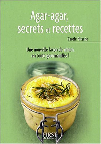 Lecture conseill�e : Agar-agar, secrets et recettes