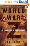 World War Z: An Oral History of the Z...
