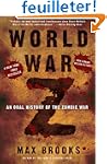 World War Z: An Oral History of the Z...