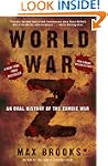 World War Z: An Oral History of the Z...