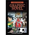 Write Your Own Graphic Novel by  Rosinsky and Natalie M