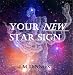 Your New Star Sign