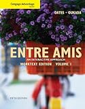 Cengage Advantage Books: Entre Amis, Volume 1
