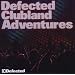 Defected Clubland Adventures [5 CD Boxset]