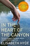 In The Heart of The Canyon