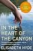 In the Heart of the Canyon
