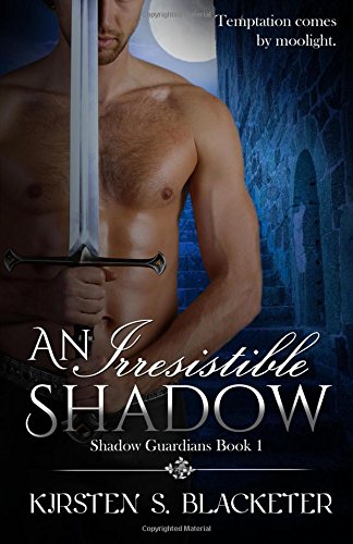 an irresistible shadow shadow guardians  volume 1