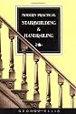 Modern Practical Stairbuilding and Handrailing