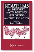 Biomaterials for Delivery and Targeting of Proteins and Nucleic Acids