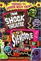 Chicago TV Horror Movie Shows: From Shock Theatre to Svengoolie