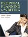 Proposal Planning & Writing: Fourth Edition