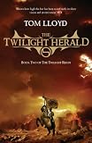 The Twilight Herald: The Twilight Reign: Book 2: Book Two of the Twilight Reign (Gollancz S.F.)