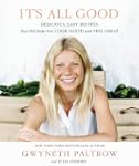 It's All Good: Delicious, Easy Recipe...