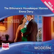 The Billionaire's Housekeeper Mistress | [Emma Darcy]