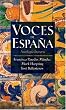 Voces de Espana: Antologia literaria (Spanish Edition) (Hardcover)by Maria Francisca Paredes-Mendez