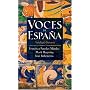 Voces de Espana: Antolog�a literaria (Spanish Edition)