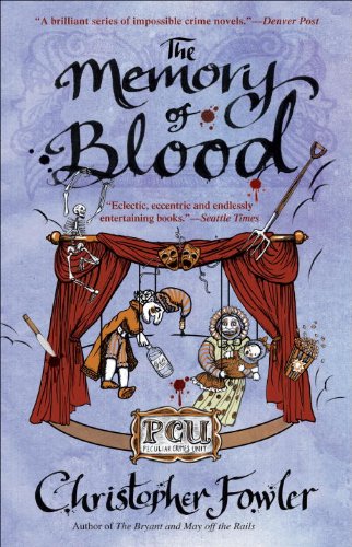 The Memory of Blood: A Peculiar Crimes Unit Mystery