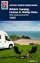 Britain's Camping, Caravan and Holiday Parks 2008: Quality-assessed Sites (Enjoy England)