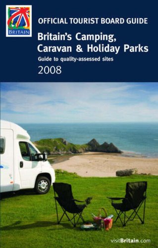 City Travel Guides Discounted  Books : Britain's Camping, Caravan and Holiday Parks 2008: Quality-assessed Sites (Enjoy England)