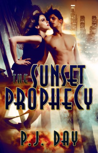 The Sunset Prophecy: A Novel by P.J. Day