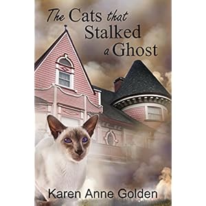 The Cats that Stalked a Ghost (The Cats that . . . Cozy Mystery Book 6)