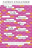 What We Talk About When We Talk About Anne Frank: Stories (Vintage)