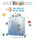 Le chaud et le froid