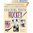 The Baffled Parent's Guide to Coaching Youth Hockey (Baffled Parent's Guides) by Bruce Driver and Clare Wharton