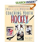 Click here to buy Coaching Youth Hockey (Baffled Parent's Guides) by  Bruce Driver and Clare Wharton.