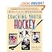 Coaching Youth Hockey: A Baffled Parent's Guide (Baffled Parent's Guides)