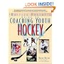 Coaching Youth Hockey: A Baffled Parent's Guide (Baffled Parent's Guides)