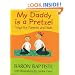 My Daddy Is a Pretzel: Yoga for Parents and Kids