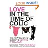 Love in the Time of Colic: The New Parents' Guide to Getting It On Again