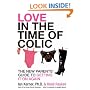 Love in the Time of Colic: The New Parents' Guide to Getting It On Again