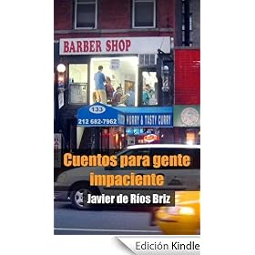Cuentos para gente impaciente