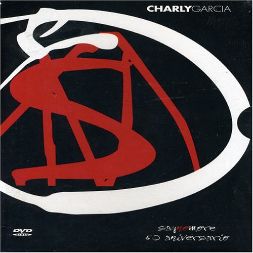 Charly Garcia - Say No More - Zortam Music